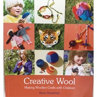 Creative Wool - Making Woolen Crafts with Children