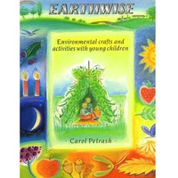 Earthwise; Environmental Crafts & Activities