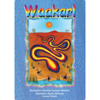 Waakarl The Rainbow Serpent and How He Brings Rain