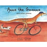 Anna The Goanna & Other Poems