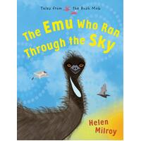 The Emu who ran through the Sky