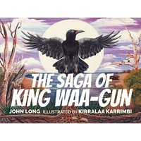 The Saga of King Waa-Gun