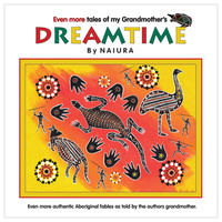 Even More Tales Of My Grandmother's Dreamtime