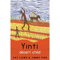 Yinti, Desert Child