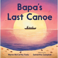 Bapa's Last Canoe Book