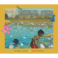 Walking with the Seasons in Kakadu