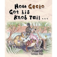 How Gecko Got His Knob Tail