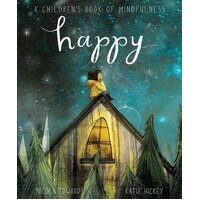 Happy - A children's book of Mindfulness