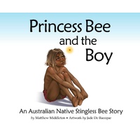 Princess Bee and the Boy Book