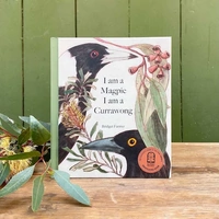I am a Magpie, I am a Currawong